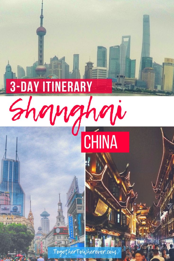 Our Three Day Shanghai Experience 